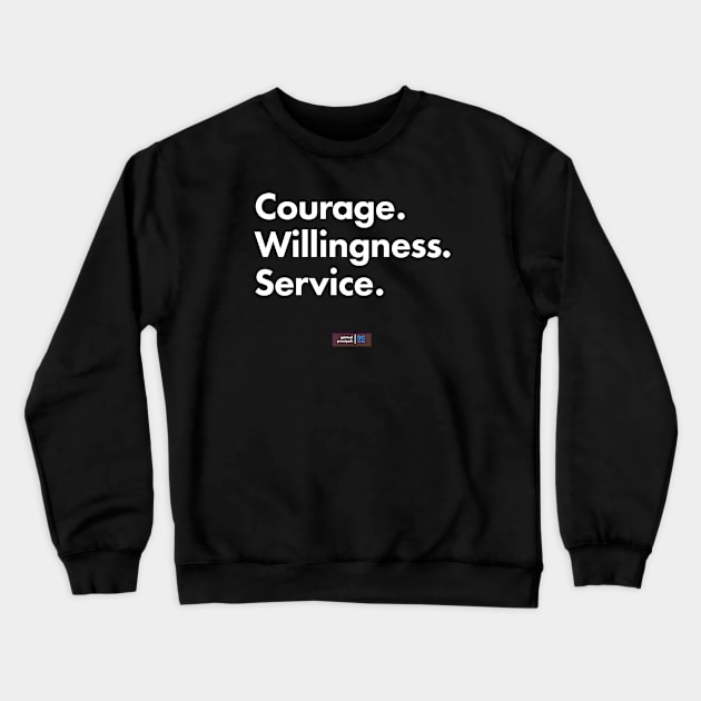 Courage. Willingness. Service. DC CMA Crewneck Sweatshirt by DC CMA Store